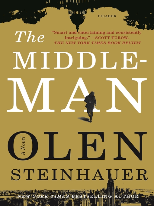 Title details for The Middleman by Olen Steinhauer - Wait list